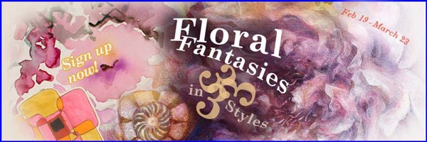 Floral Fantasies in Three Styles - Paint and draw both abstract and realistic flowers in new ways! By Peony and Parakeet.